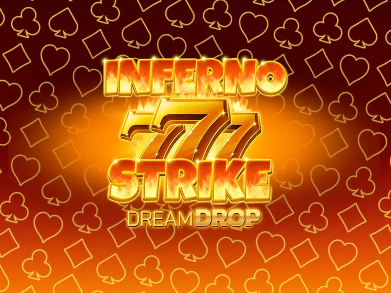 Inferno Strike Dream Drop da Pyro Slots no 15win1, com jackpot progressivo e alta emoção.