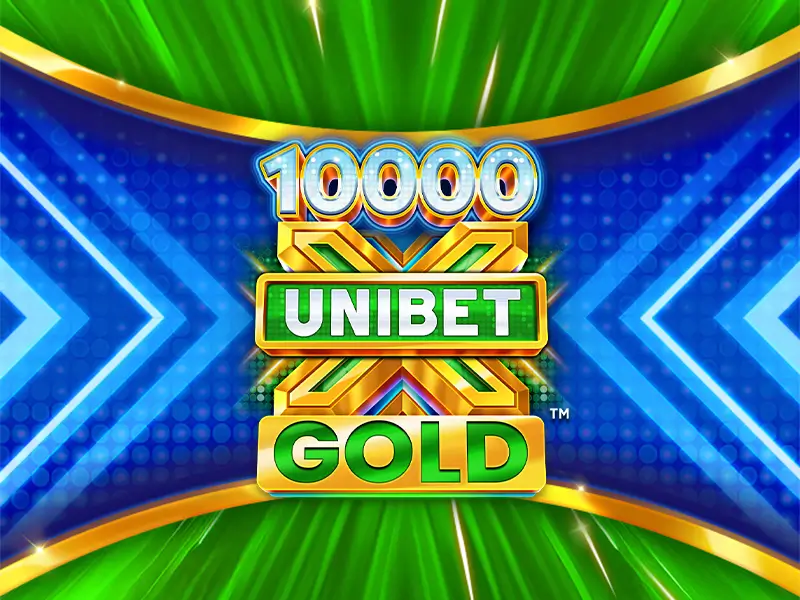 Unibet 10,000 X Gold - Slot exclusivo no 15win